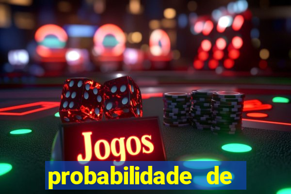 probabilidade de jogos de futebol